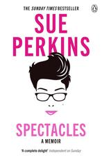 9781405918558 Spectacles | Tweedehands, Verzenden, Zo goed als nieuw, Sue Perkins