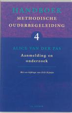 Handboek methodische ouderbegeleiding / 4 Aanmelding en, Verzenden, Gelezen, A. van der Pas