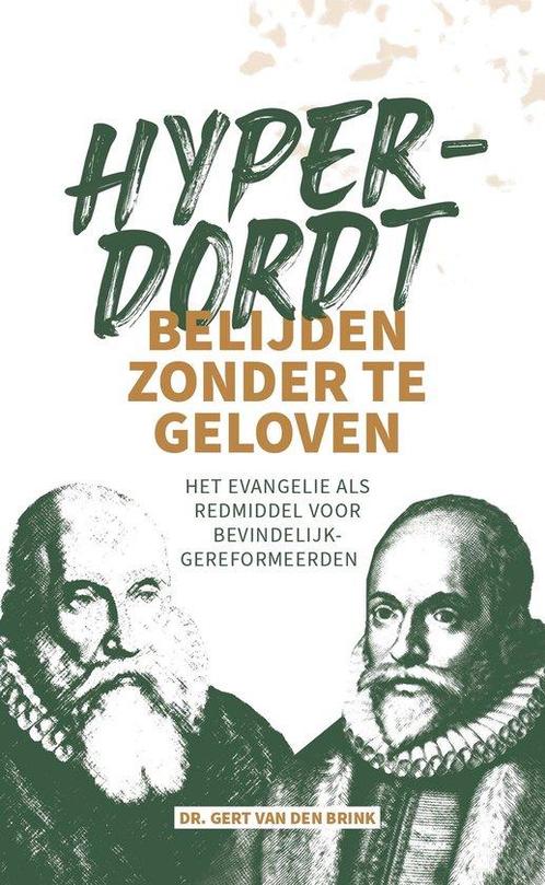 Hyperdordt 9789492941855 Dr. Gert van den Brink, Boeken, Godsdienst en Theologie, Gelezen, Verzenden