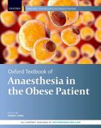 Oxford Textbook of Anaesthesia for the Obese Patient, Boeken, Verzenden, Nieuw