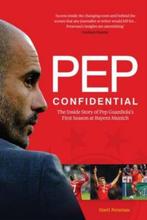 Pep Confidential 9781909715257 Marti Perarnau, Boeken, Verzenden, Gelezen, Marti Perarnau