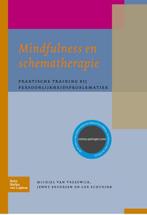 Mindfulness en schematherapie 9789031362745 M. Vreeswijk, Gelezen, M. Vreeswijk, J. Broersen, Verzenden