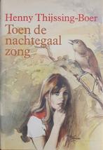 Toen de nachtegaal zong 9789025718343 Thyssing Boer, Boeken, Streekboeken en Streekromans, Gelezen, Thyssing Boer, Verzenden
