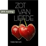 Zot van liefde 9789492775016 Ineke van Lint, Verzenden, Zo goed als nieuw, Ineke van Lint