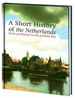 A Short History Of The Netherlands | 9789061096221 | Rietber, Ophalen of Verzenden, Nieuw, Rietbergen, P.J.