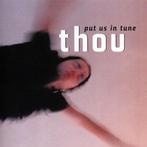 cd - Thou - Put Us in Tune, Zo goed als nieuw, Verzenden