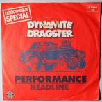 Performance  - Dynamite Dragster / Headline - Single, Pop, Gebruikt, 7 inch, Single