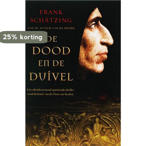 De dood en de duivel 9789022992555 F. Schatzing, Boeken, Thrillers, Gelezen, Verzenden