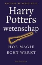 Harry Potters wetenschap 9789071206825 Roger Highfield, Verzenden, Gelezen, Roger Highfield
