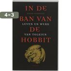 In de ban van de Hobbit ~ Leven en werk van Tolkien, Boeken, Verzenden, Zo goed als nieuw, J. Vanhecke