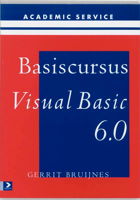 Basiscursus Visual Basic 6.0 / Basiscursussen 9789039509654, Boeken, Informatica en Computer, Gelezen, Verzenden