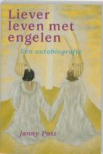 Liever leven met engelen 9789073798304 Jantsje Post, Verzenden, Zo goed als nieuw, Jantsje Post