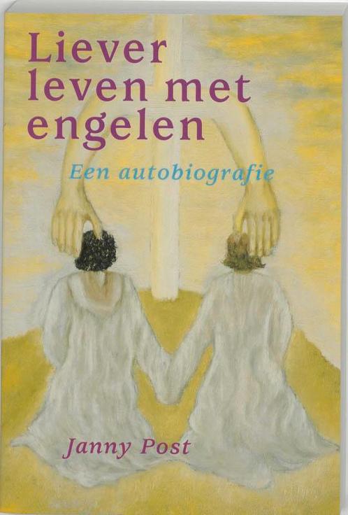 Liever leven met engelen 9789073798304 Jantsje Post, Boeken, Esoterie en Spiritualiteit, Zo goed als nieuw, Verzenden