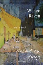 Vincent van Gogh 9789464241099 Wietze Raven, Boeken, Gelezen, Wietze Raven, Verzenden