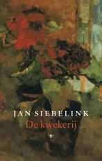 De kwekerij 9789023425953 Jan Siebelink, Verzenden, Gelezen, Jan Siebelink