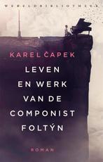 Leven en werk van de componist Foltýn 9789028451667, Verzenden, Zo goed als nieuw, Karel Capek