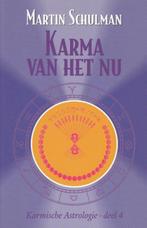Karma van het Nu / Karmische Astrologie / 4 9789463315050, Boeken, Verzenden, Gelezen, Martin Schulman