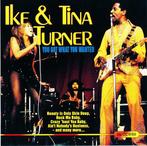 cd - Ike &amp; Tina Turner - You Got What You Wanted, Zo goed als nieuw, Verzenden