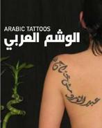 Arabic Tattoos 9780977985081 Clayton Patterson, Verzenden, Gelezen, Clayton Patterson