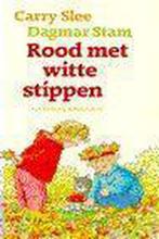 Rood met witte stippen 9789026902185 Carry Slee, Boeken, Verzenden, Gelezen, Carry Slee