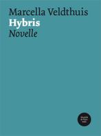 Hendrik de Vries-reeks 7 - Hybris 9789054522652, Gelezen, Marcella Veldthuis, Verzenden