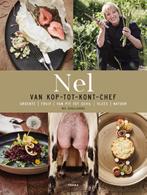 Nel - Van kop-tot-kont-chef 9789089897152 Nel Schellekens, Verzenden, Zo goed als nieuw, Nel Schellekens