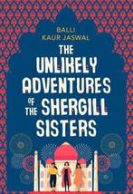 The Unlikely Adventures of the Shergill Sisters, Verzenden, Gelezen, Balli Kaur Jaswal