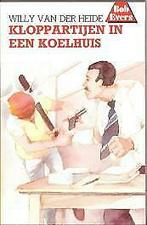 Bob Evers 36: Kloppartijen in een koelhuis nu voor €2,99, Boeken, Avontuur en Actie, Nieuw, Ophalen of Verzenden, Willy van der Heide