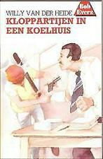 Bob Evers 36: Kloppartijen in een koelhuis nu voor €2,99, Boeken, Avontuur en Actie, Nieuw, Ophalen of Verzenden, Willy van der Heide