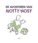 Notty Nosy - Kinderboek - De Avonturen van Notty Nosy, Gelezen, Tanja Wulf, Verzenden