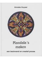 Mandalas maken Anneke Huyser, Nieuw, Verzenden