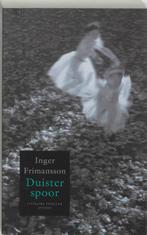 Duister spoor 9789041408563 Inger Frimansson, Verzenden, Gelezen, Inger Frimansson