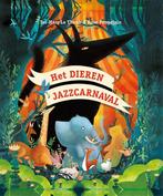 Het dierenjazzcarnaval 9789045320137 Taï-Marc Le Thanh, Boeken, Verzenden, Gelezen, Taï-Marc Le Thanh