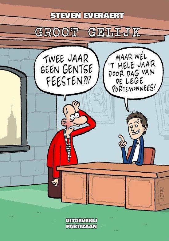 Groot gelijk 9789492007902 Steven Everaert, Boeken, Literatuur, Zo goed als nieuw, Verzenden