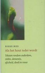 ALS HET HOUT TEDER WORDT 9789030410768 Rieke Mes, Verzenden, Gelezen, Rieke Mes