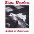 cd - The Beets Brothers - School Is Closed Now, Zo goed als nieuw, Verzenden
