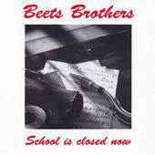 cd - The Beets Brothers - School Is Closed Now, Cd's en Dvd's, Cd's | Jazz en Blues, Zo goed als nieuw, Verzenden