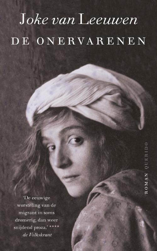 De onervarenen 9789021404462 Joke van Leeuwen, Boeken, Romans, Gelezen, Verzenden