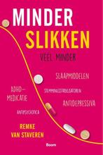 9789024450718 Minder slikken Remke van Staveren, Verzenden, Nieuw, Remke van Staveren