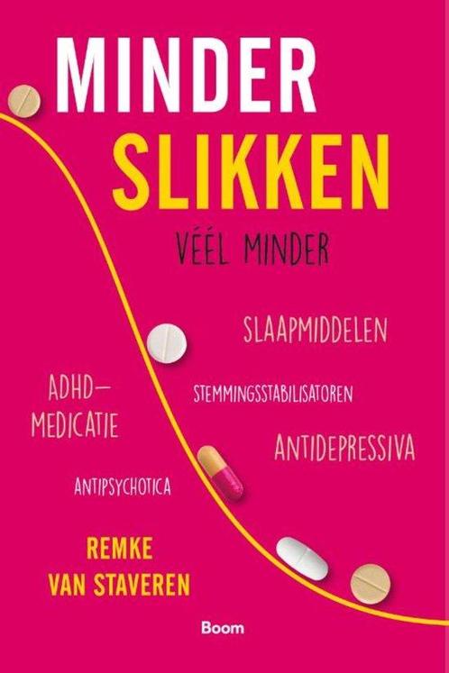 9789024450718 Minder slikken Remke van Staveren, Boeken, Studieboeken en Cursussen, Nieuw, Verzenden
