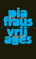 9789025320584 Vrijages Pia Fraus, Boeken, Verzenden, Nieuw, Pia Fraus
