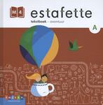 M4 avontuur / Estafette / Tekstboek 9789048734368, Boeken, Verzenden, Zo goed als nieuw, Isabel Versteeg