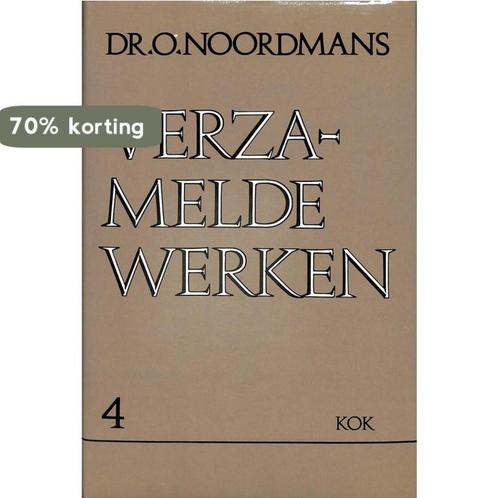 Verzamelde werken 4 ontmoetingen 9789024226078 Noordmans, Boeken, Godsdienst en Theologie, Zo goed als nieuw, Verzenden
