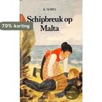 SCHIPBREUK OP MALTA 9789026644528 K. Norel, Boeken, Kinderboeken | Jeugd | 10 tot 12 jaar, Verzenden, Gelezen, K. Norel