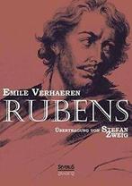 Rubens. Ubersetzt Von Stefan Zweig. Verhaeren, Emile   New., Verhaeren, Emile, Zo goed als nieuw, Verzenden