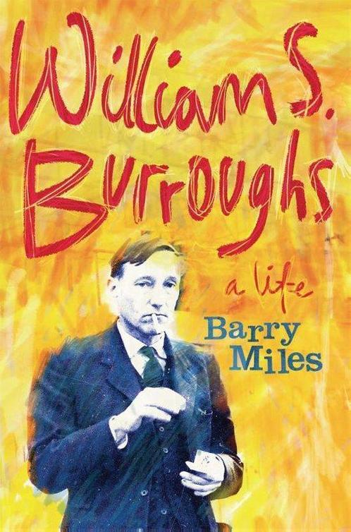 9781780221205 William S. Burroughs Barry Miles, Boeken, Biografieën, Nieuw, Verzenden