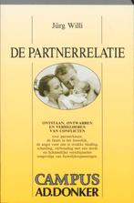 De partnerrelatie 9789061005629 J. Willi, Verzenden, Gelezen, J. Willi