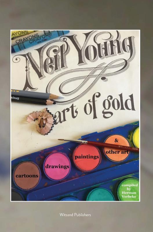 Neil Young: Art of Gold 9789492934277 Herman Verbeke, Boeken, Taal | Engels, Zo goed als nieuw, Verzenden