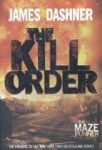 The Kill Order 9780385742894 Dashner  James, Boeken, Verzenden, Gelezen, Dashner  James