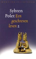 Een geschreven leven 2 9789028420731 Sybren Polet, Verzenden, Gelezen, Sybren Polet